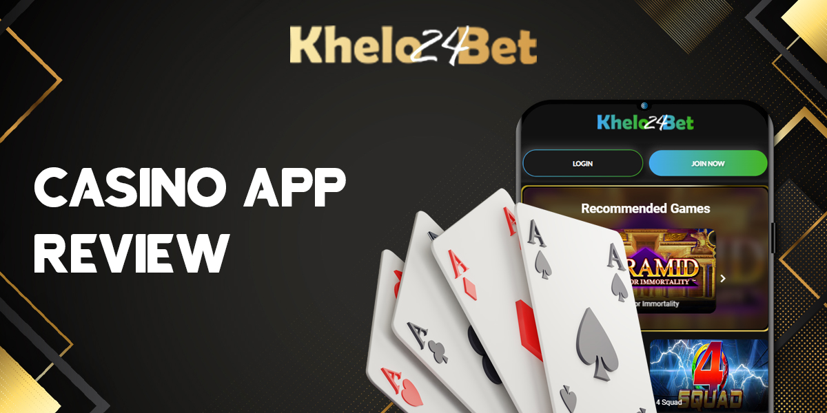 How to play online casino with Khelo24bet mobile app
