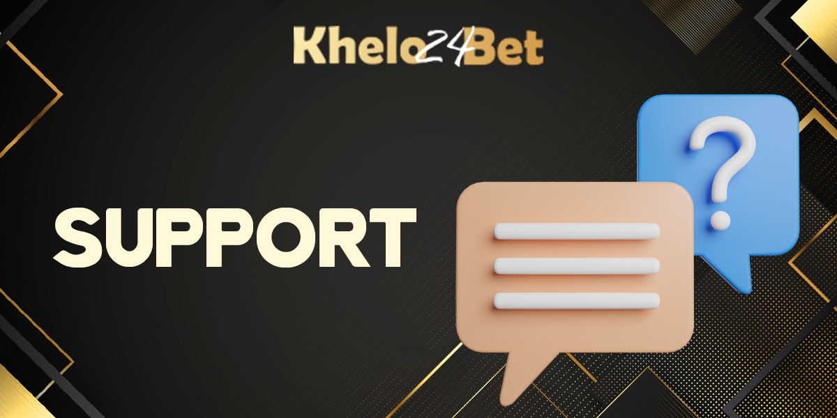 Khelo24bet customer service: how users can contact
