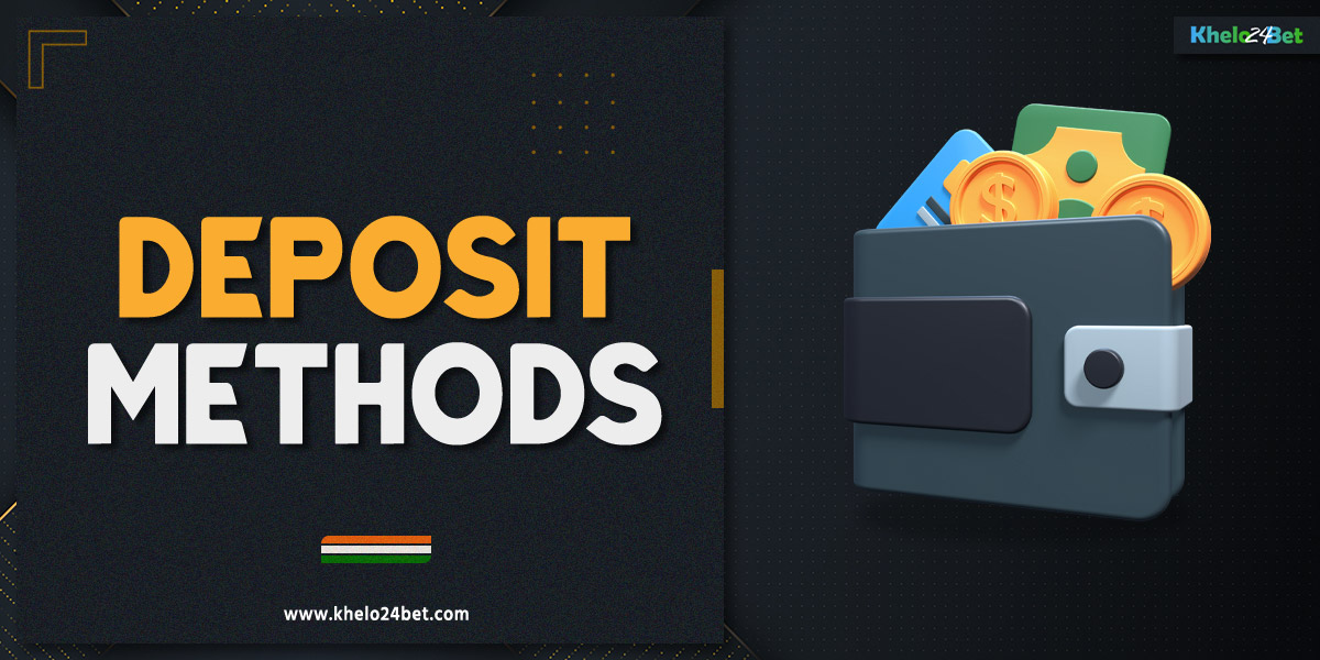 Various deposit options on the Khelo24Bet India platform