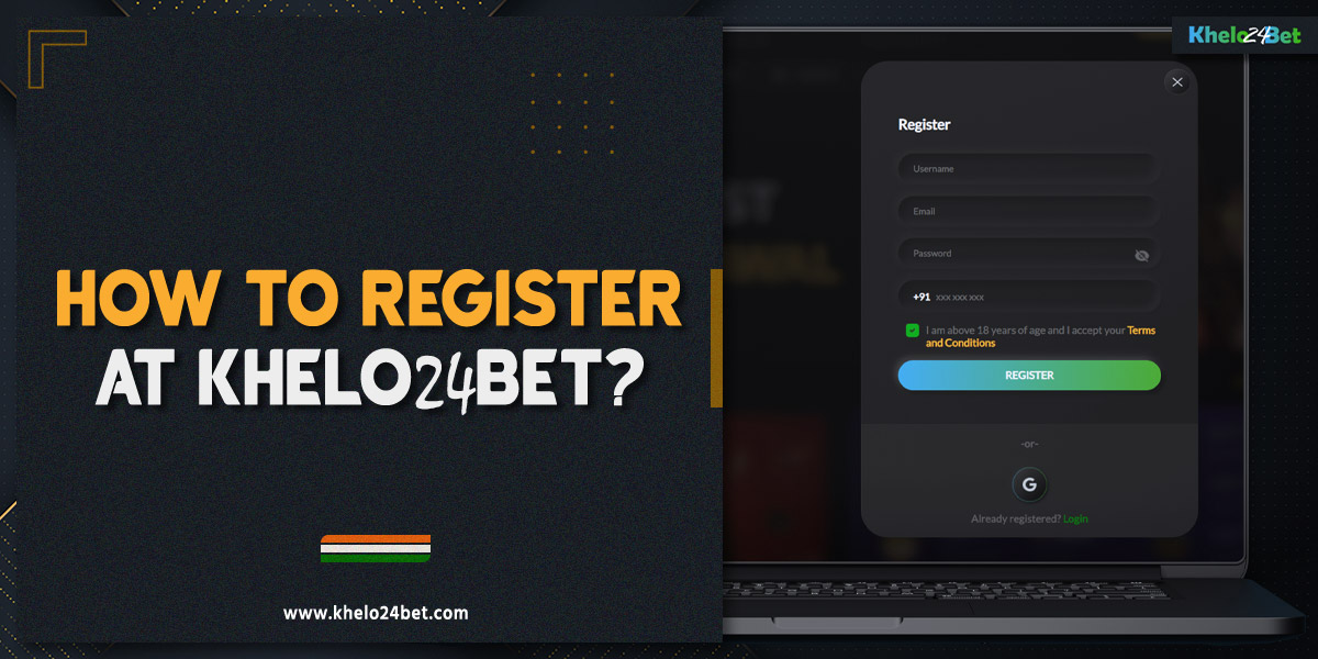 Guide to registering on Khelo24Bet